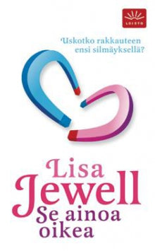 Lisa Jewell - Se ainoa oikea