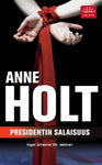 Anne Holt - Presidentin salaisuus