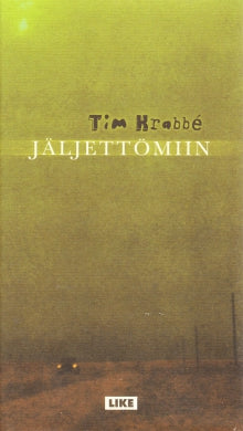 Tim Krabbe - Jäljettömiin