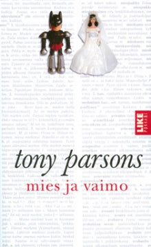 Tony Parsons - Mies ja vaimo