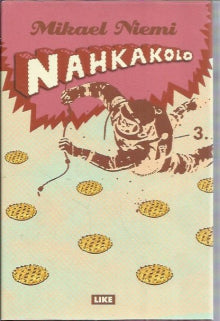 Mikael Niemi - Nahkakolo