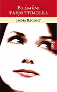 India Knight - Elämäni tarjottimella