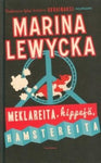 Marina Lewycka - Meklareita, hippejä, hamstereita