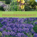 Ulla Salo - Pihan perinnekasvit