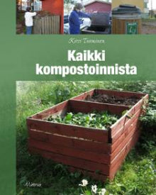 Kirsi Tuominen - Kaikki kompostoinnista