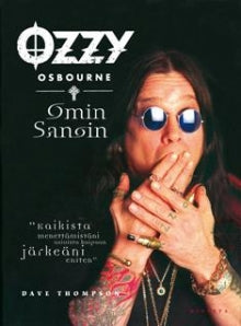 Ozzy Osbourne - Ozzy Osbourne omin sanoin