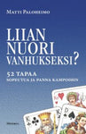 Matti Paloheimo - Liian nuori vanhaksi?