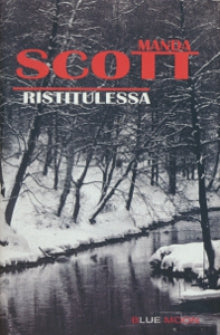 Manda Scott - Ristitulessa