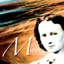 Minna Canth - Minna onnea etsimässä