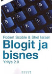 Robert Scoble - Blogit ja bisnes