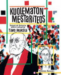 Timo Mäkelä - Kuolematon mestariteos