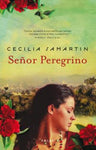 Cecilia Samartin - Señor Peregrino