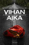 Stefan Tegenfalk - Vihan aika