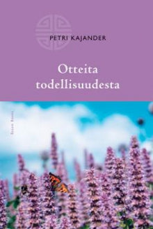 Petri Kajander - Otteita todellisuudesta