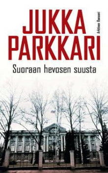 Jukka Parkkari - Suoraan hevosen suusta