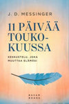 J D Messinger - 11 päivää toukokuussa