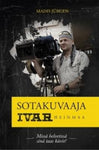 Madis Jürgen - Sotakuvaaja Ivar Heinmaa